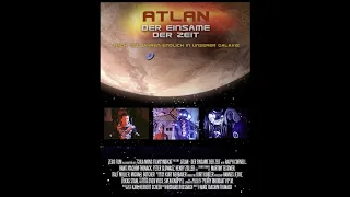 Making of "Atlan - Der Einsame der Zeit"