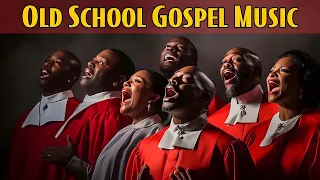 1960s- 70s- 80s Great Old School Gospel Songs | The 50 Best Old School Gospel Music Of All Time