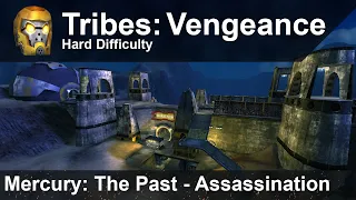 Tribes: Vengeance Walkthrough (Part #9) - Mercury: The Past - Assassination