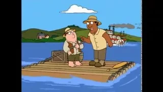 Family Guy - "My great-grandfather Huck Griffin rafted down the Mississippi"