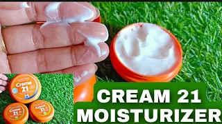 #best- day-cream // #cream 21 moisturizing cream Review // All Day #Best-Moisturizer