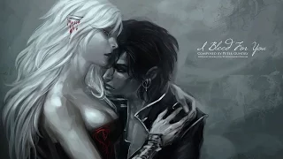 Dark Vampiric Music - I Bleed For You | Emotional