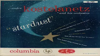 Andre Kostelanetz   Stardust (1955) GMB