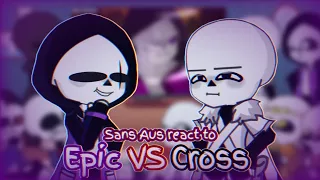 Sans aus react to Epic vs Cross || Request