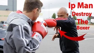 ip Man Destroy the Boxer - Wing Chun