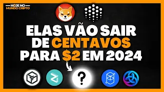 TOP 5 CRIPTOMOEDAS QUE CUSTAM CENTAVOS E VÃO EXPLODIR EM 2024!