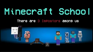 Monster School | Among Us | Minecraft Animation