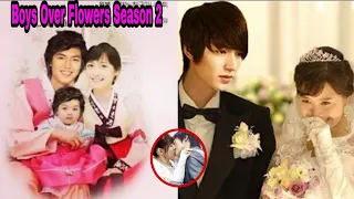 Boys Over Flowers Season 2🌹Lee Min Ho and Goo Hye Sun Get Married 💖 Have Children 🌸 2023