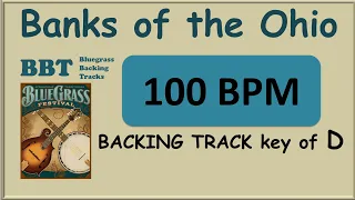 Banks of the Ohio D bluegrass backing track 100 bpm