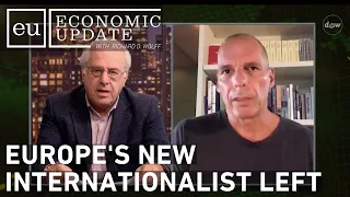 Economic Update: Europe's New Internationalist Left