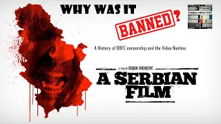 Why Was It Banned? - The BBFC & A Serbian Film | Video Essay