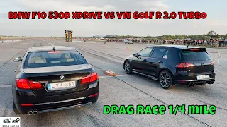 BMW F10 530D XDRIVE vs VW GOLF R 2.0 TURBO CJX drag race 1/4 mile 🚦🚗 - 4K UHD