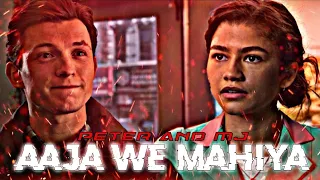 Aaja we mahiya || Ft.Peter and Mj || spiderman edit || Spiderman whatsapp status || tom holland edit