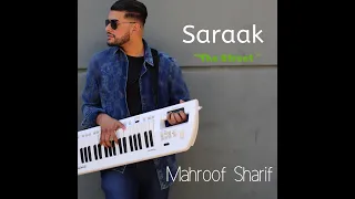 Saraak (The Street) Mahroof Sharif 2019 OFFICIAL MUSIC VIDEO HD afghan tropical chill edm