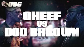 ROAR#005 : Cheef vs Doc Brrown