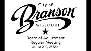 Board of Adjustment - Regular Meeting - 6/22/23