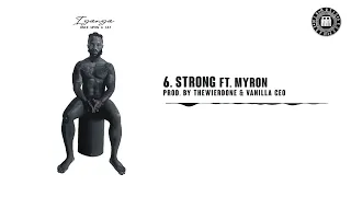 Iyanya & MYRON - STRONG (Official Audio)