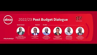 ABSA 2022/23 POST BUDGET DIALOGUE