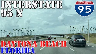 I-95 North - Daytona Beach - Florida - 4K Highway Drive