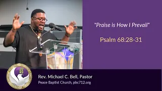 Praise is How I Prevail: 05-26-24