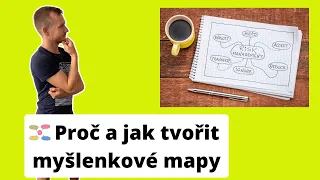 Proč a jak tvořit myšlenkové mapy?