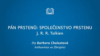 J. R. R. Tolkien: Společenstvo prstenu (čte Barbora Cholastová)