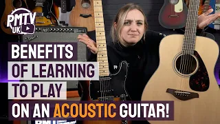 5 KEY Benefits Of Learning Guitar On An Acoustic VS An Electric - Should You Pick Up Acoustic First?