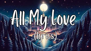 All My Love Lyrics   Yuzac – MELODIC HOUSE FreeMusicWave   No Copyright Music