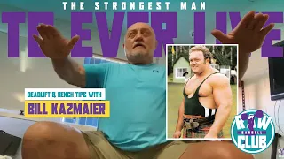 Bill Kazmaier - Deadlift & Bench Press Tips from the Strongest Man Who Ever Lived