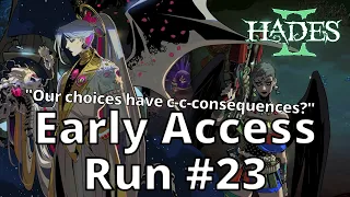 Bending Reality with Chaos Trials - Run#23 - Light Commentary | Hades 2 Early Access