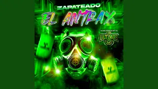 Zapateado Antrax