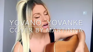 Йовано, Йованке/Jovano, Jovanke (cover by MARTINNA)