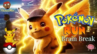 Pikachu Run- An Interactive PE Warm-Up | Brain Break | Pokemon Workout | PhonicsMan Fitness