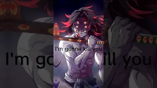 ⚠️SPOILER⚠️ Demon Slayer (You're gonna die, I'm gonna kill you) edit