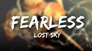 Lost Sky - fearless (Lyrics)  feat. Chris Linton