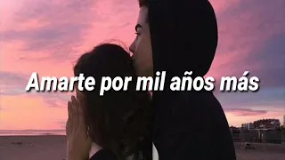 Amarte por mil años más ❤️ [español] (letra)