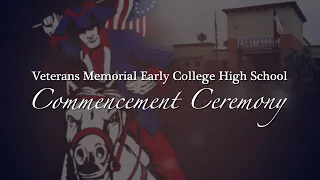 Brownsville ISD: Veterans Memorial Early College High School Graduation 6/03/24