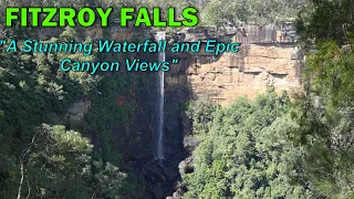 MUST DO Day Trip Fitzroy Falls, One word SPECTACULAR!!