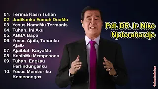 Lagu-Lagu Pujian Rohani | Pdt. DR. Ir. Niko Njotorahardjo