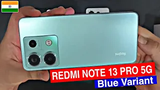 Redmi Note 13 Pro 5G Blue Colour Unboxing || Hands on Review || Price in india