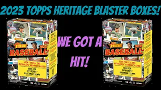 2023 Topps Heritage Blaster Boxes! Can We Get A Retail Hit?!?!