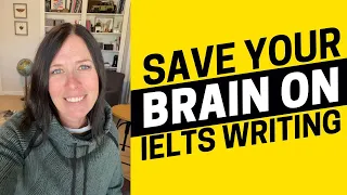 How to Save Your Brain on IELTS Writing Task 2 - IELTS Energy Podcast 1317