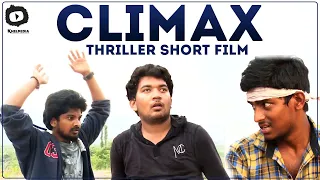 Climax Telugu Suspense Thriller Short Film By Sai Krishna | Latest Telugu Short Films | Khelpedia