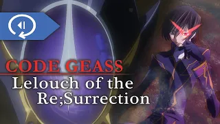 The Enjoyable Mess that is Code Geass Re;surrection