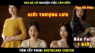 Review Phim Tập Tành Làm Mẹ Bản Full | Tóm Tắt Phim Birthcare Center | Review Phim Hay