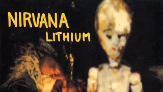 Nirvana - Lithium single [Full]