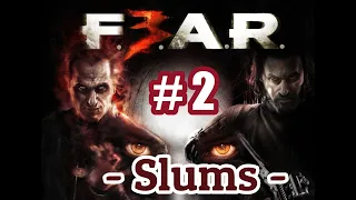 FEAR 3 Gameplay [ Interval-2 Slums ] 1080HD No Commentry