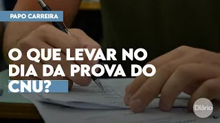 O que levar no dia da prova do CNU? Veja documentos obrigatórios