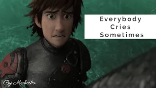 Everybody Cries Sometimes [Hiccup]