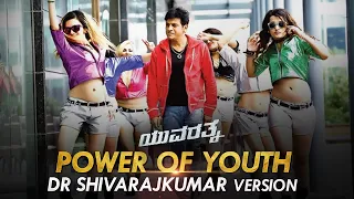 Power Of Youth|Dr Shivarajkumar Version|Whatsapp Status|Yuvarathnaa|Shivanna |A M Edits